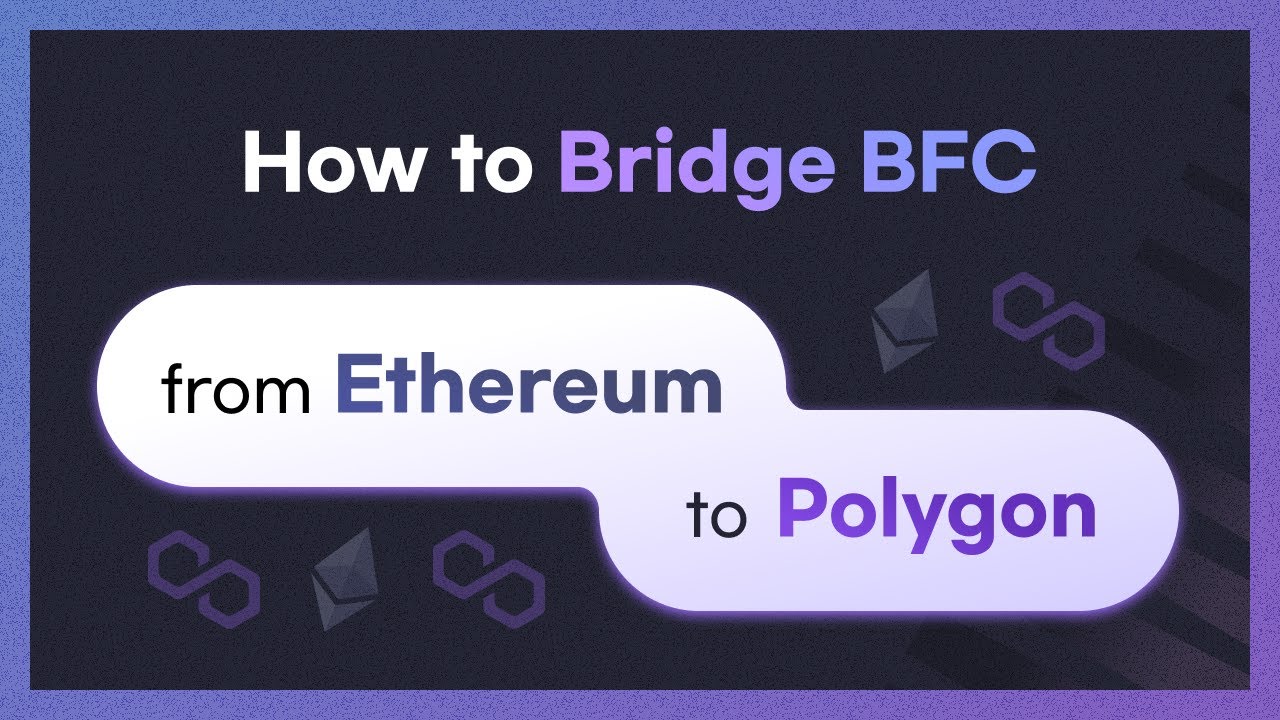 How to Bridge BFC from Ethereum to Polygon video thumbnail